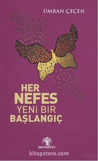 Her Nefes Yeni Bir Başlangıç