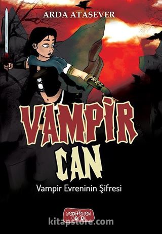 Vampir Evreninin Şifresi / Vampir Can