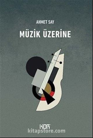 Müzik Üzerine