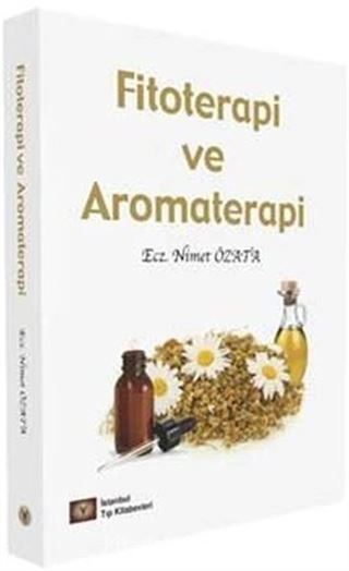 Fitoterapi ve Aromaterapi