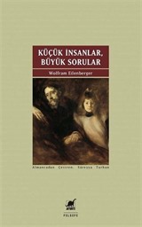 Küçük İnsanlar Büyük Sorular