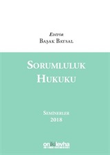 Sorumluluk Hukuku Seminerler 2018