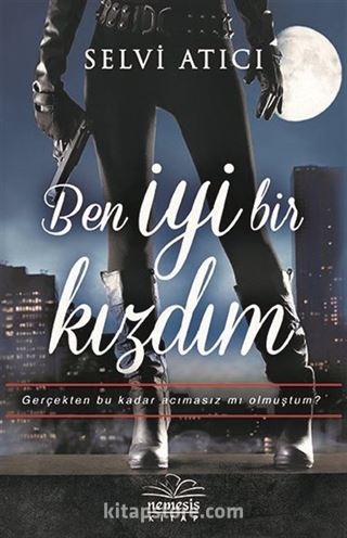 Ben İyi Bir Kızdım