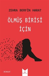 Ölmüş Birisi İçin