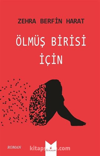 Ölmüş Birisi İçin