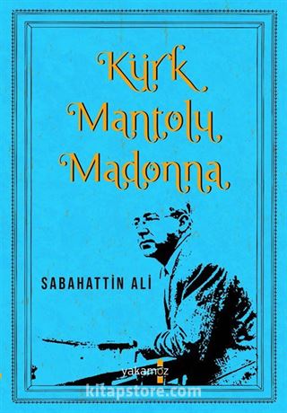 Kürk Mantolu Madonna