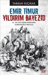 Emir Timur Yıldırım Bayezid