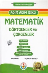 Adım Adım Işıklı Matematik Dörtgenler ve Çokgenler