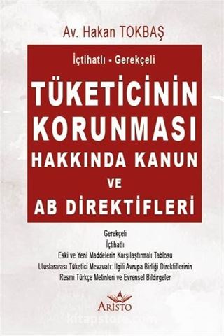 Tüketicinin Korunması Hakkında Kanun ve AB Direktifleri