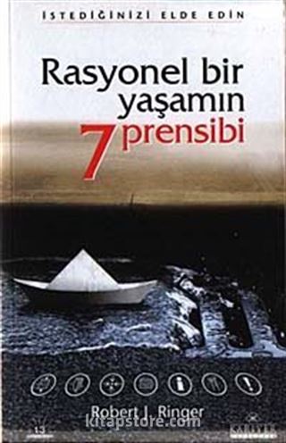 Rasyonel Bir Yaşamın 7 Prensibi