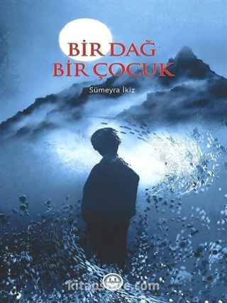 Bir Dağ Bir Çocuk