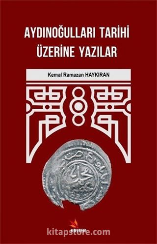 Aydınoğulları Tarihi Üzerine Yazılar