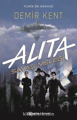 Alita: Savaş Meleği / Demir Kent