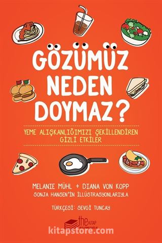 Gözümüz Neden Doymaz?