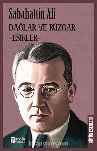 Dağlar ve Rüzgar - Esirler