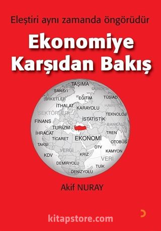 Ekonomiye Karşıdan Bakış