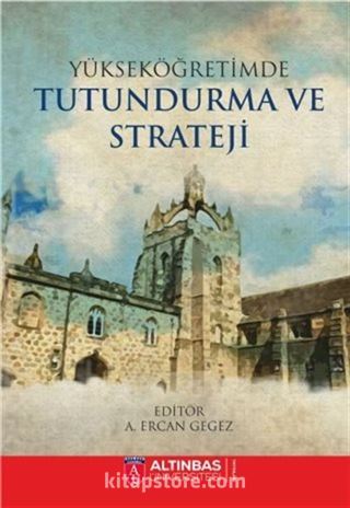 Yükseköğretimde Tutundurma ve Strateji