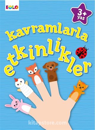 3+ Yaş Kavramlarla Etkinlikler