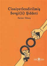 Cinsiyetlendirilmiş Sevgi(Li) Şiddeti