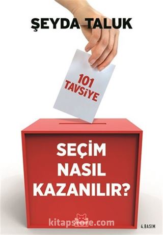 Seçim Nasıl Kazanılır?