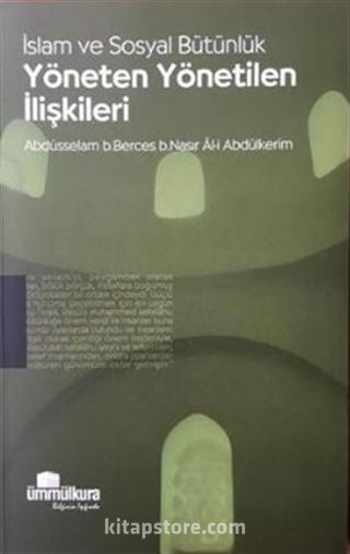 İslam ve Sosyal Bütünlük Yöneten ve Yönetilen İlişkileri