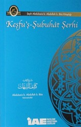 Keşfu'ş-Şubuhat Şerhi