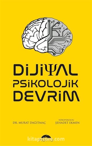 Dijital Psikolojik Devrim