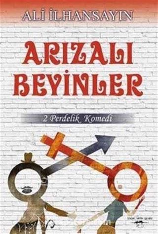 Arızalı Beyinler