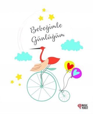 Bebeğimle Günlüğüm (Ciltli-Spiralli)