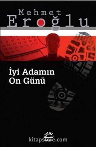 İyi Adamın On Günü