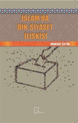 İslam'da Din-Siyaset ilişkisi