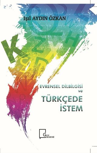 Evrensel Dilbilgisi ve Türkçede İstem