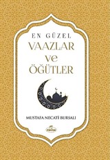 En Güzel Vaazlar ve Öğütler