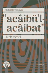 Acaibü'l-Acaibat Kırk Mesel