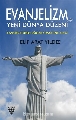 Evanjelizm ve Yeni Dünya Düzeni