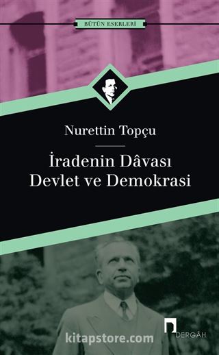 İradenin Davası/Devlet ve Demokrasi