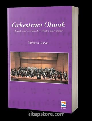 Orkestracı Olmak