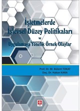 İşletmelerde İşlevsel Düzey Politikaları ve Uygulamaya Yönelik Örnek Olaylar