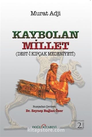 Kaybolan Millet (Deşt-i Kıpçaklar)