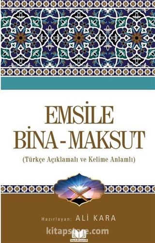 Emsile Bina - Maksud