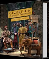 Cezeri'nin Olağanüstü Makineleri (Ciltli)