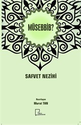 Müsebbib?