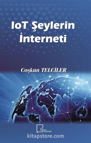 loT Şeylerin İnterneti