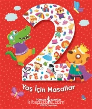 2 Yaş İçin Masallar