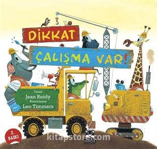 Dikkat Çalışma Var!