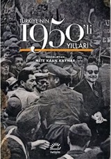 Türkiye'nin 1950'li Yılları (Ciltli)