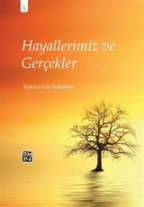 Hayallerimiz ve Gerçekler