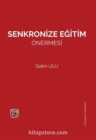 Senkronize Eğitim Önermesi