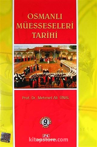 Osmanlı Müesseseleri Tarihi