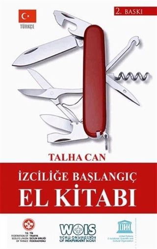 İzciliğe Başlangıç El Kitabı